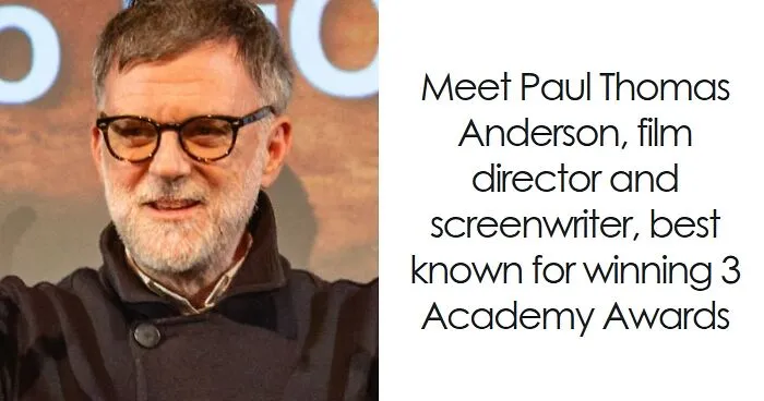 Paul Thomas Anderson: Bio And Career Highlights