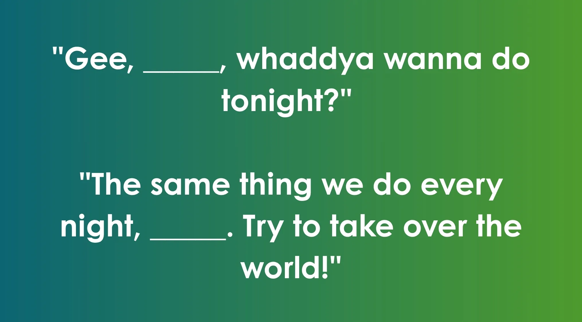Image showing the characters nightly exchange of dialogue, missing names.