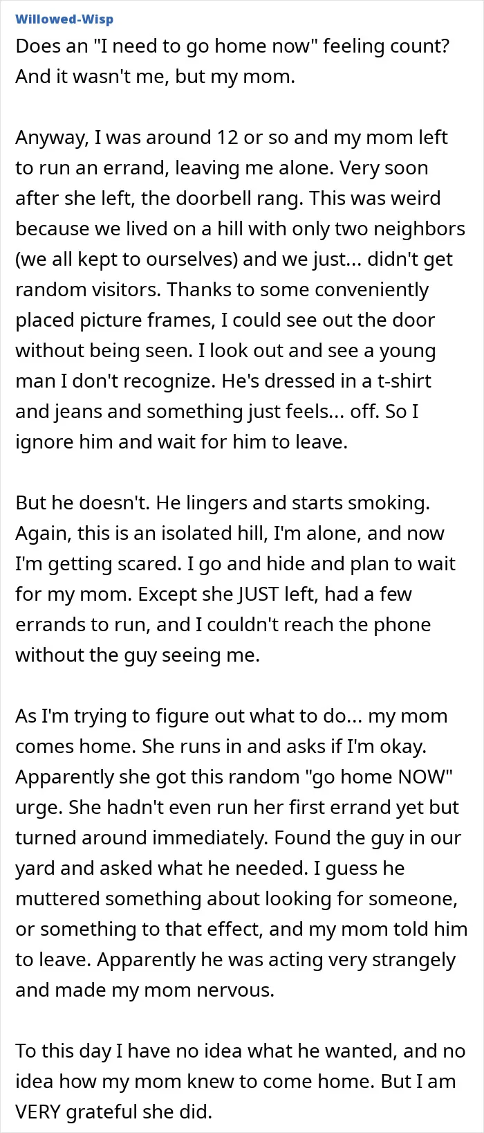 35 Chilling Stories From People Who Listened To That Voice In Their Head And Never Regretted It