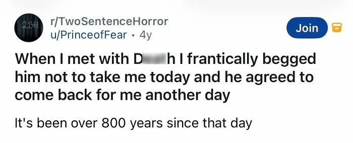 Short spine chilling story about begging death to come back another day after 800 years