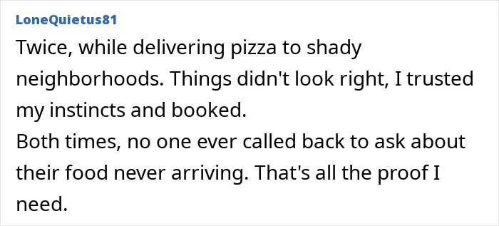 35 Chilling Stories From People Who Listened To That Voice In Their Head And Never Regretted It