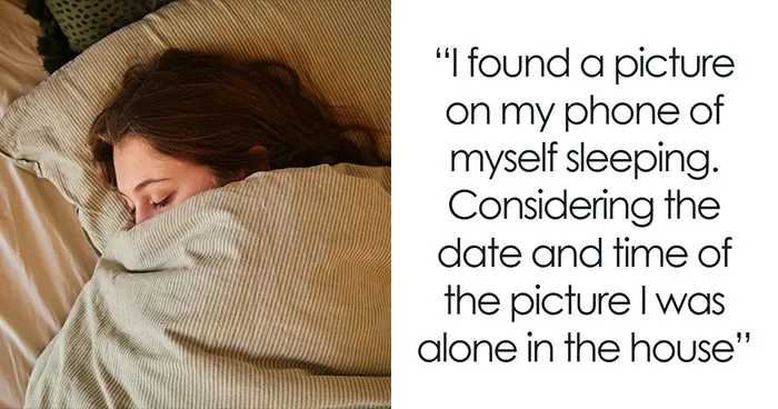 33 Unbelievably Creepy Things That Happened To People