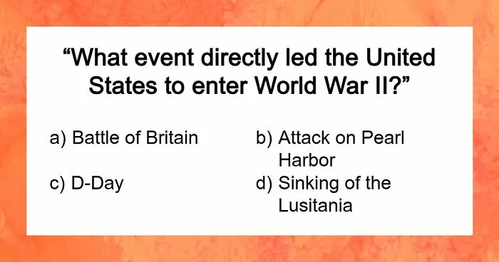 "Can You Beat The Average American On This History Quiz?": Score 20/20 To Prove It