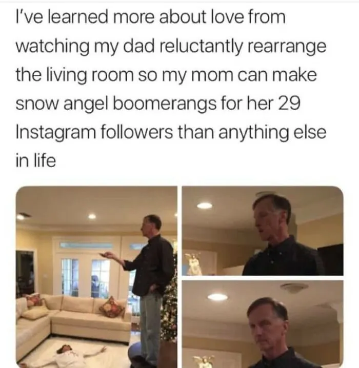 Dad rearranging living room to support mom's snow angel boomerangs on Wholesome Internet page