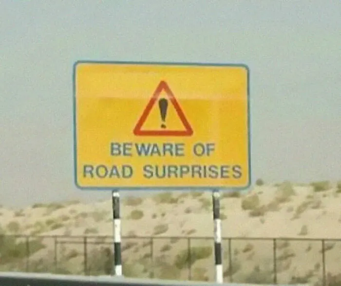 Cuidado con las sorpresas de la carretera