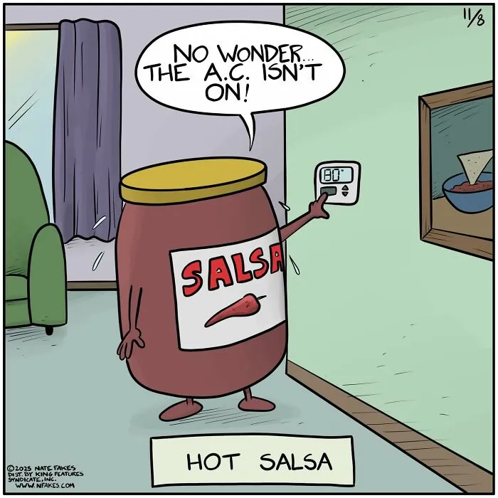 Hot salsa jar adjusting thermostat in funny Nate Fakes cartoon
