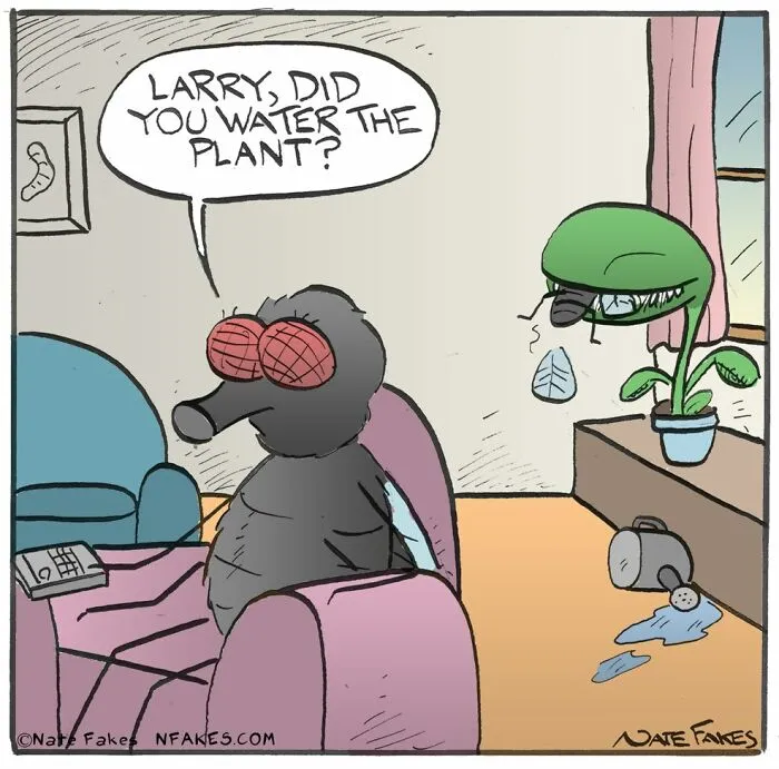 Humorous comic depicting a fly asking if Larry watered the plant with a plant catching a fly