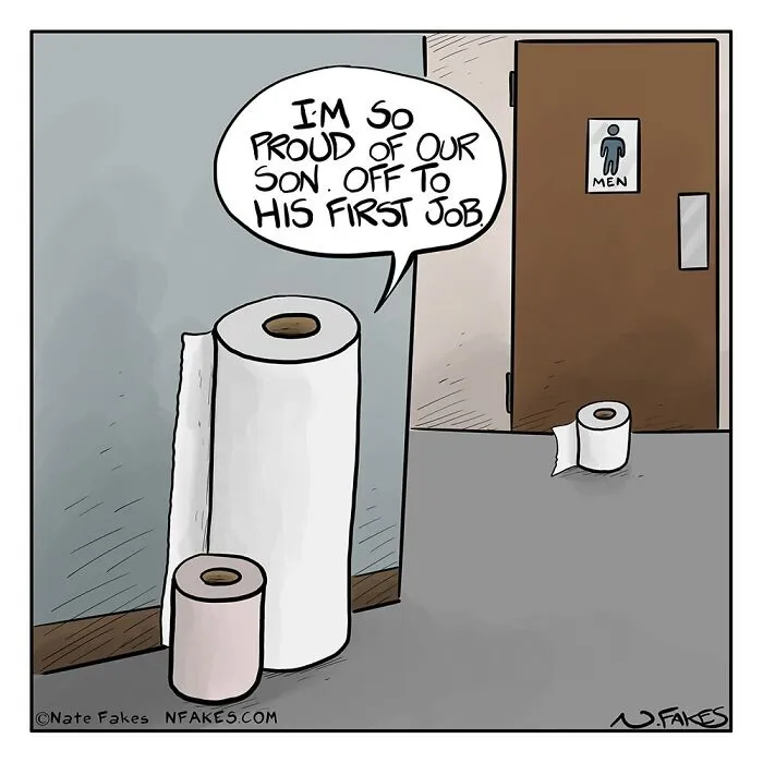 Comic by Nate Fakes showing paper towels proud of their son going to his first job