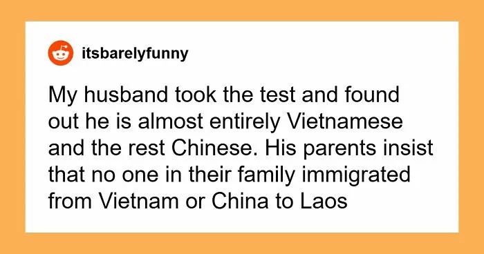 34 Stories About The Shocking Results Of DNA Testing That Created Or Destroyed Families