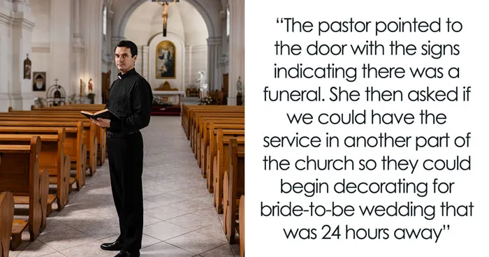 Entitled Mom Demands Grieving Family Ditch Funeral, Furious They Won’t Let Her Decorate For Wedding