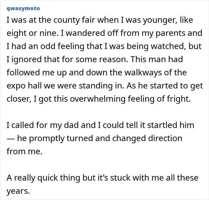 35 Chilling Stories From People Who Listened To That Voice In Their Head And Never Regretted It
