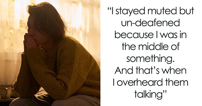 Woman Accidentally Overhears Friends Talking, Finds Out They Lied To Her For Years