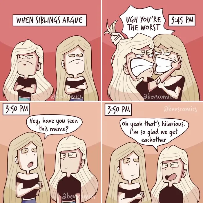 A relatable comic by Krysten Bevilaqua illustrating how siblings argue and quickly reconcile when a meme is involved.