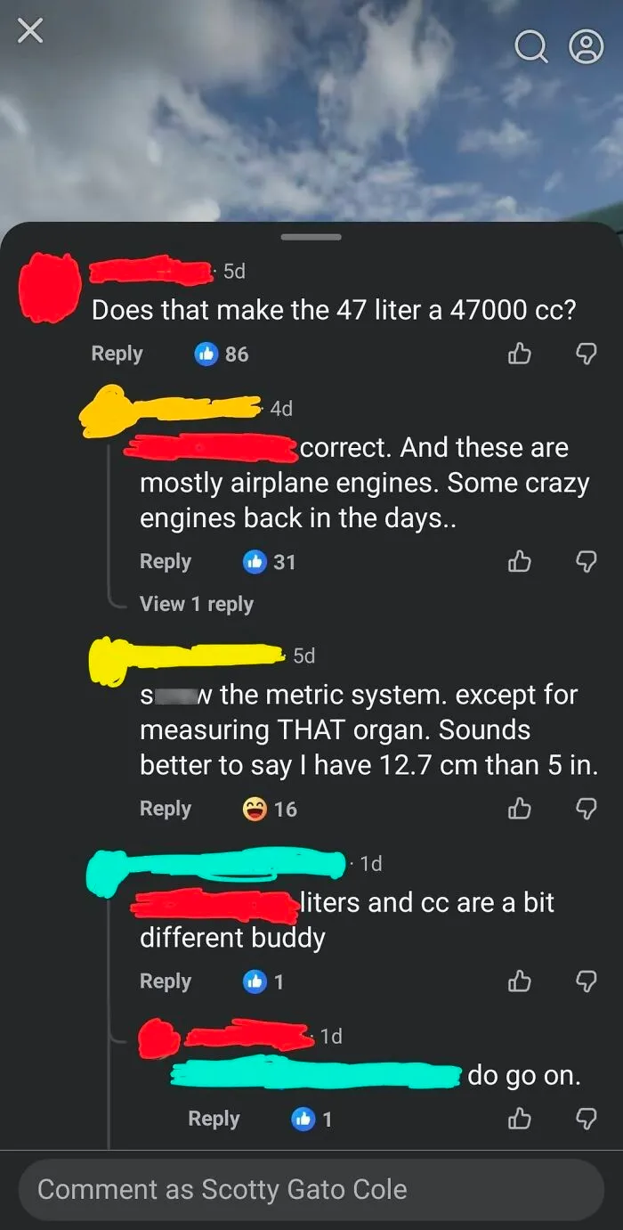 A social media screenshot with iconic self-burns discussing metric system conversions for engines.