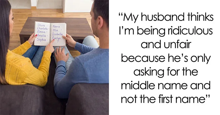 Wife Offers A Compromise On Baby Names, Husband Refuses To Budge