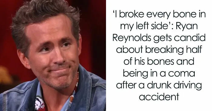 Ryan Reynolds Says He's A "Rickety Broken Mess" Since Getting Run Over By Drunk Driver