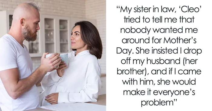 Entitled SIL Warns Woman Against Attending Mother's Day, Raises Hell After She Shows Up Anyway