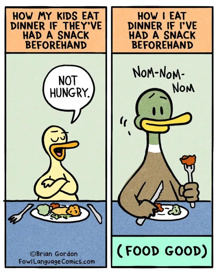 Cartoon comparing kids and parent eating dinner after a snack with humorous dialogue