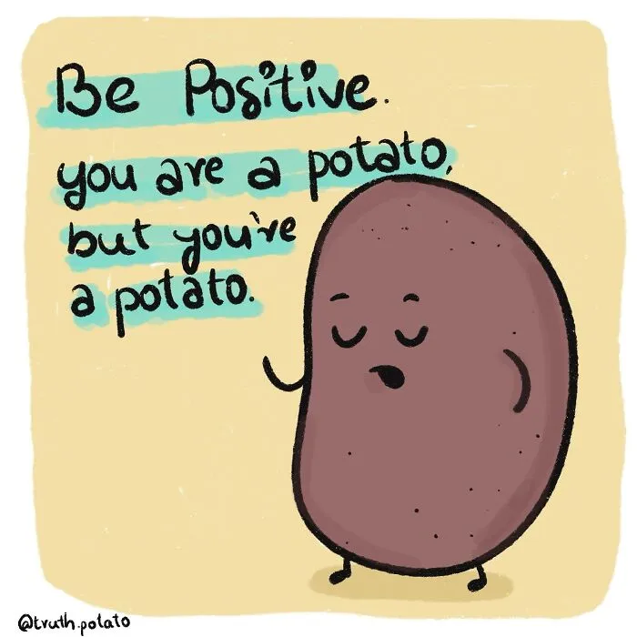 ‘Truth Potato’: 61 Things That You May Deny But Which Are Actually True