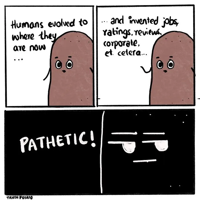 ‘Truth Potato’: 61 Things That You May Deny But Which Are Actually True