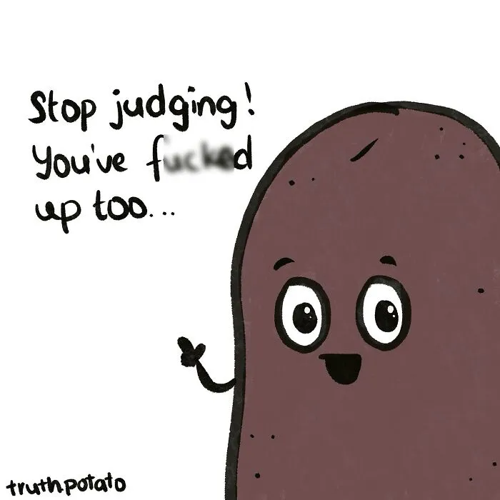 ‘Truth Potato’: 61 Things That You May Deny But Which Are Actually True