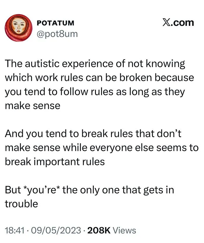 A social media post about the autistic experience of following rules and getting into trouble for breaking senseless ones.