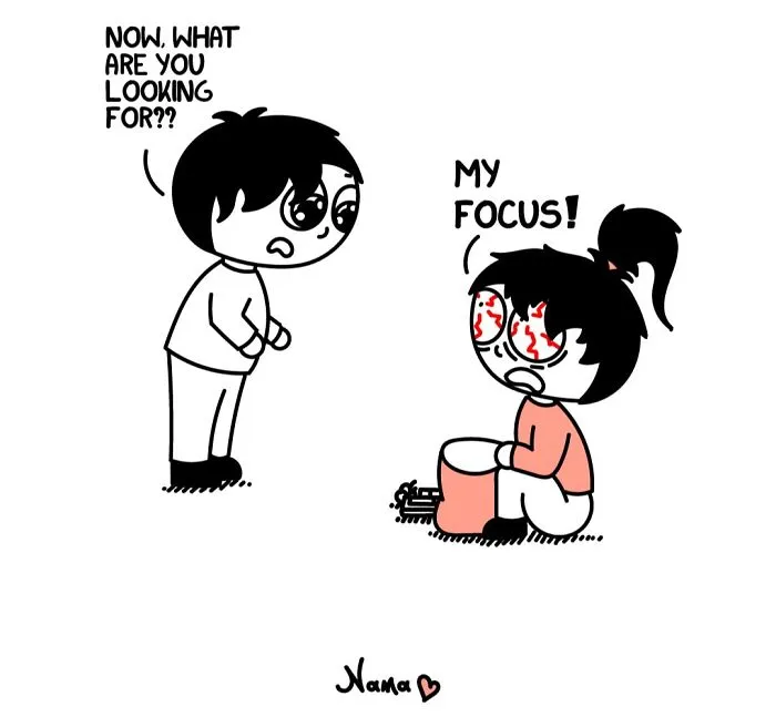 A comic from Go Nana's World where a person with red eyes searches for focus, asked What are you looking for?