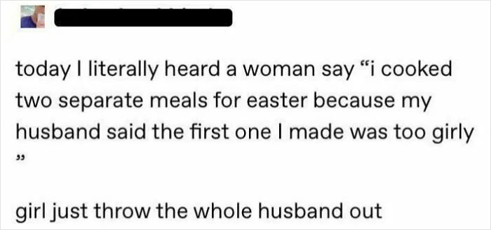 What Exactly Is Girly Food? Imagine Cooking A Whole Meal Just For Your Husband To Go “Nah, It’s Not Manly Enough”