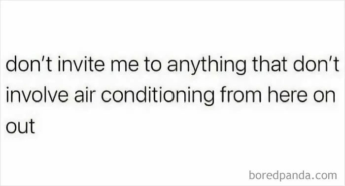 62 Funny Memes For People Who Feel Personally Attacked By The Sun