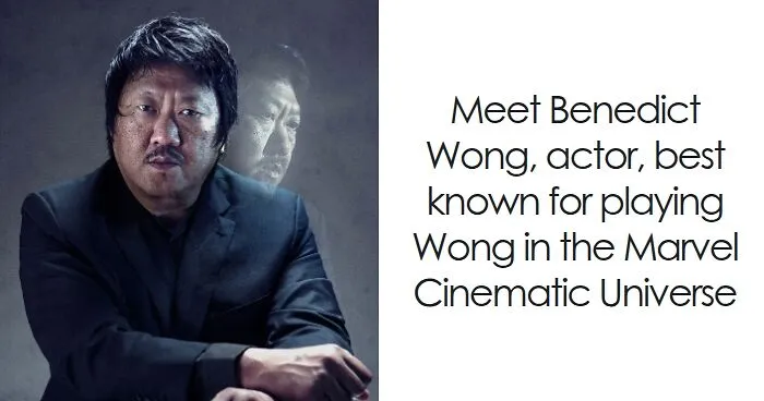 Benedict Wong: Bio And Career Highlights