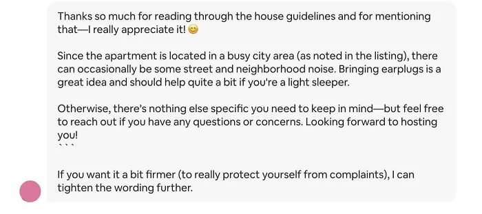 A screenshot of an Airbnb message discussing house guidelines and potential blunders, like street noise.