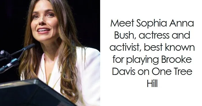 Sophia Bush: Bio And Career Highlights