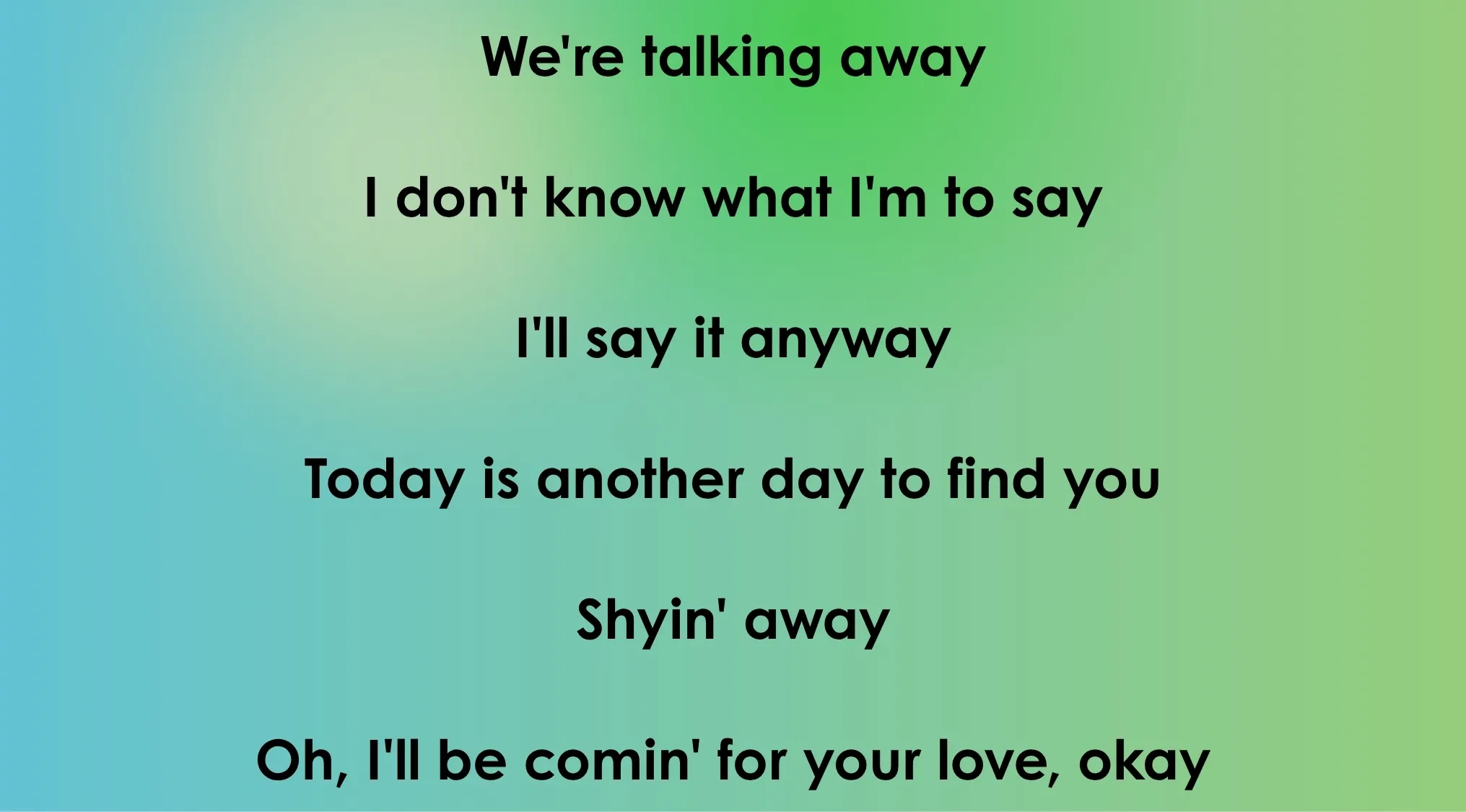 Opening lyrics from a popular 70s and 80s song quiz, featuring phrases like Were talking away.