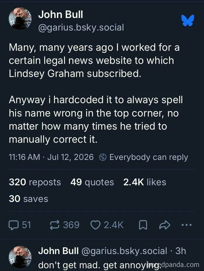 Don’t Get Mad, Get Annoying