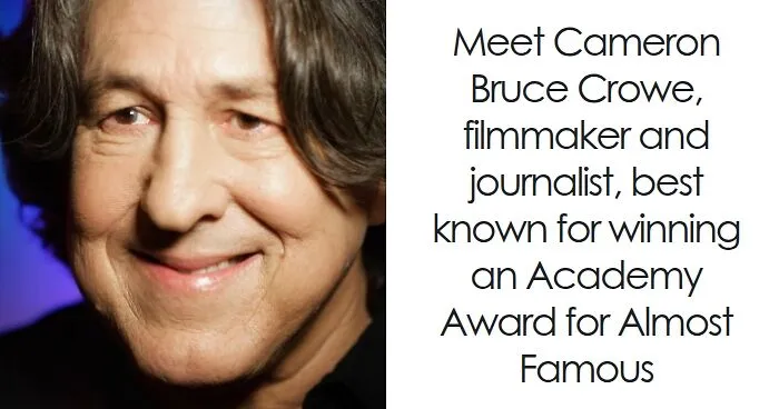 Cameron Crowe: Bio And Career Highlights