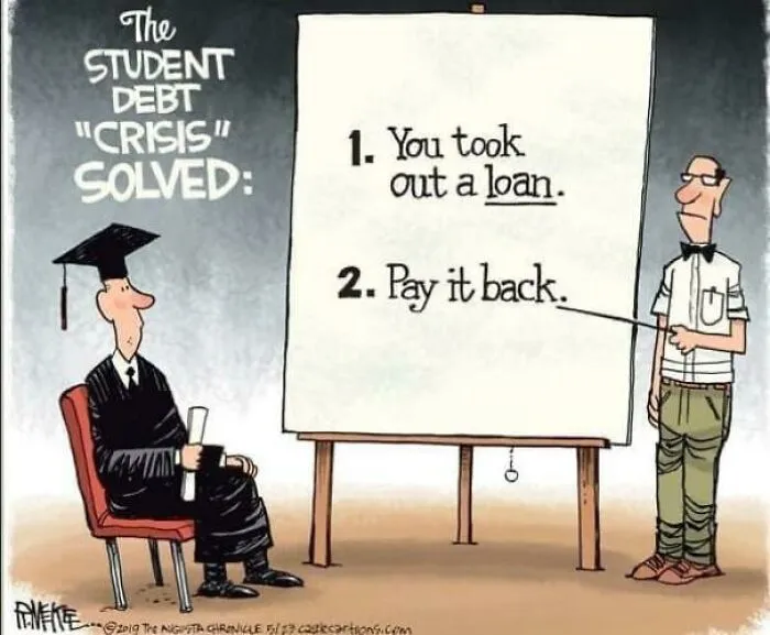 A cartoon offering the worst advice for solving student debt crisis by simply paying it back.