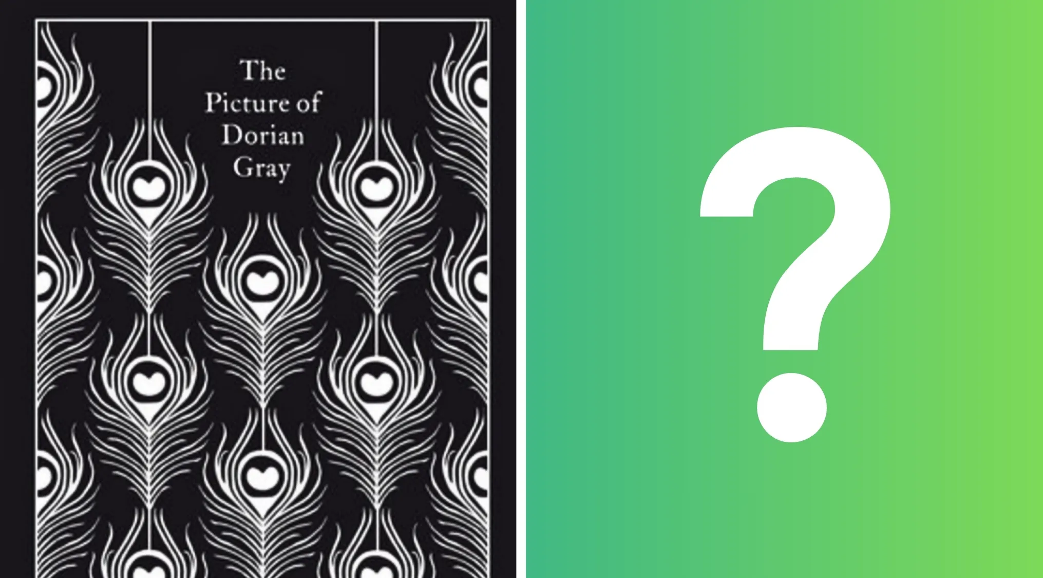 The cover of The Picture of Dorian Gray by Oscar Wilde, beside a question mark for a literature quiz.