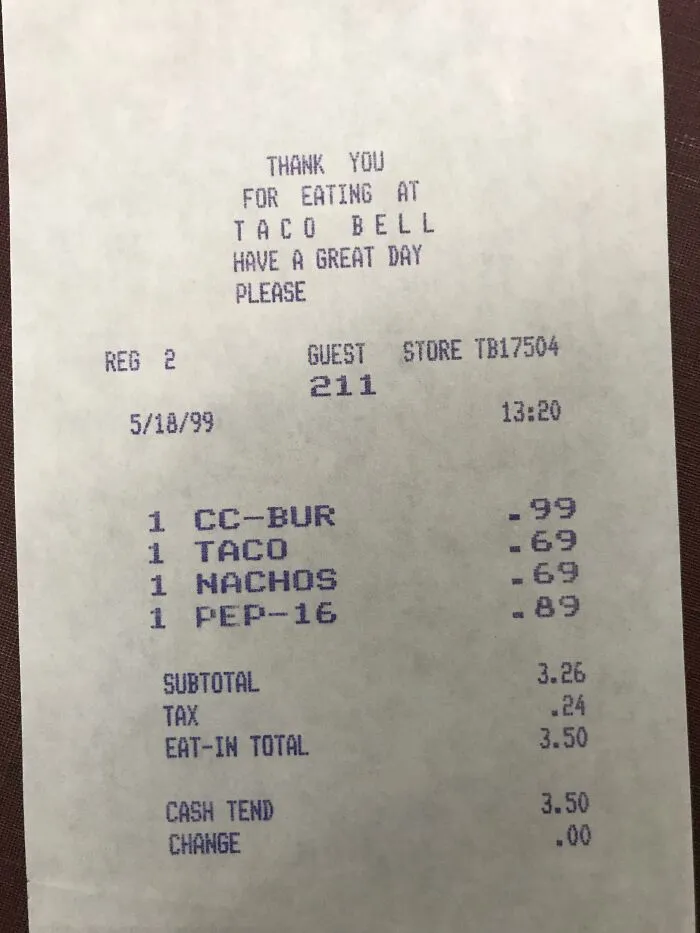 A Taco Bell receipt from 1999, showing prices from life in the 90s.