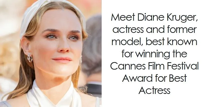 Diane Kruger: Bio And Career Highlights