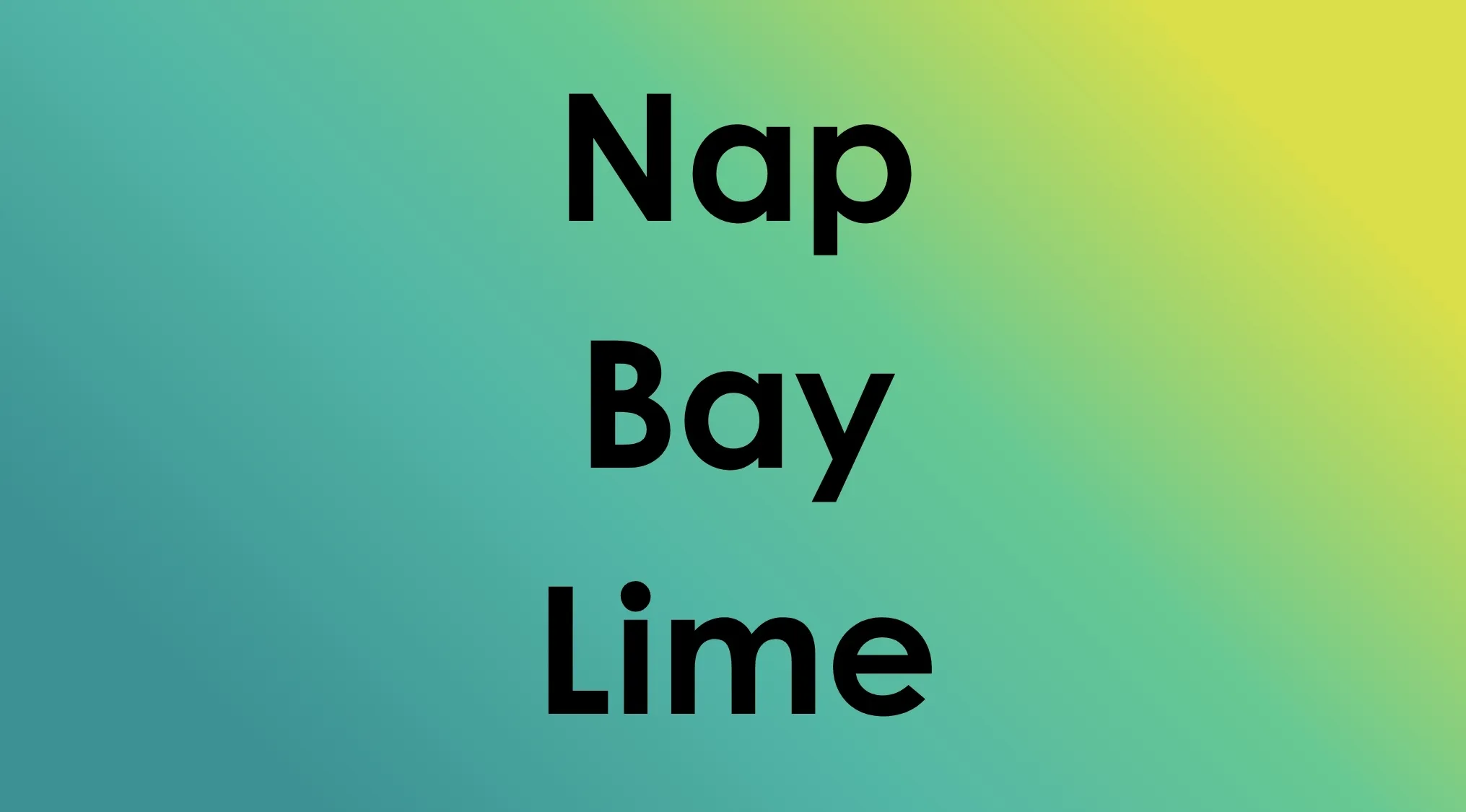 Pop Culture words: Nap, Bay, Lime, for a common bond quiz.