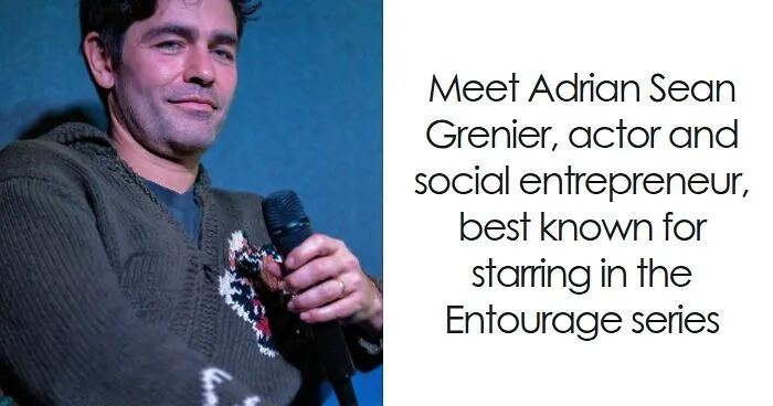 Adrian Grenier: Bio And Career Highlights