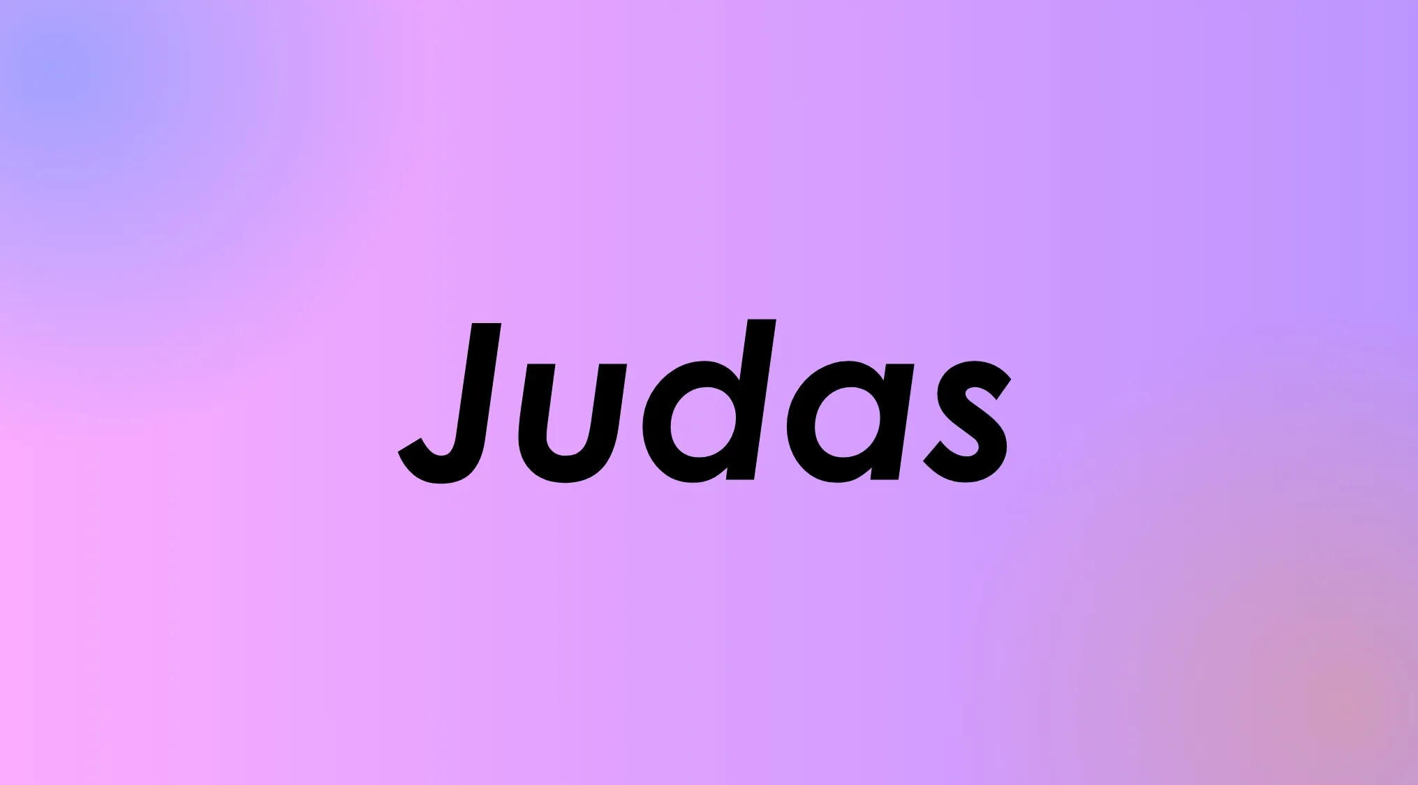 Finish the '60s to 2000s band name: The word Judas on a gradient background.