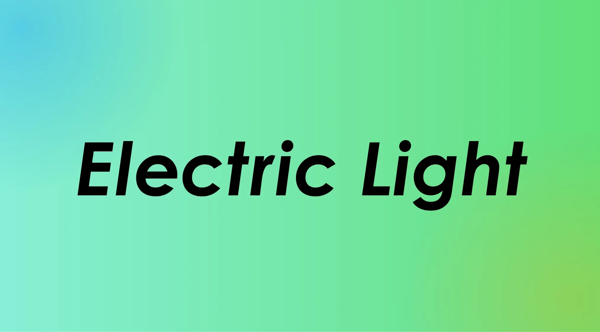 Electric Light on a green and blue background. Finish the 60s to 2000s band name.
