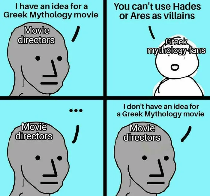 A four-panel comic showing movie directors struggling to create Greek mythology movies without using Hades or Ares as villains.
