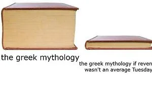 52 Hilarious Posts That Show What Happens When Memes And Mythology Collide
