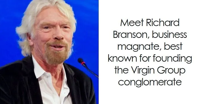 Richard Branson: Bio And Career Highlights