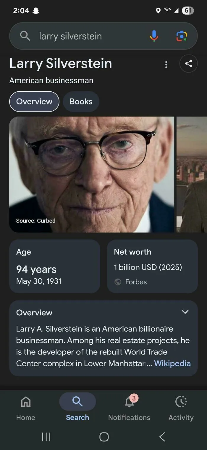 A Google search result page for Larry Silverstein, showing his age and net worth, changing your sense of history with facts.
