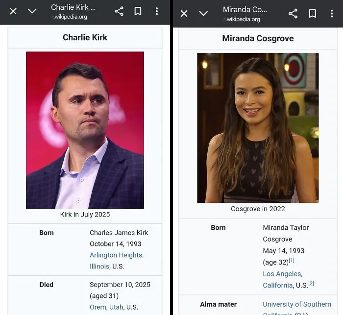 Side-by-side Wikipedia pages for Charlie Kirk and Miranda Cosgrove, offering timeline facts of history.