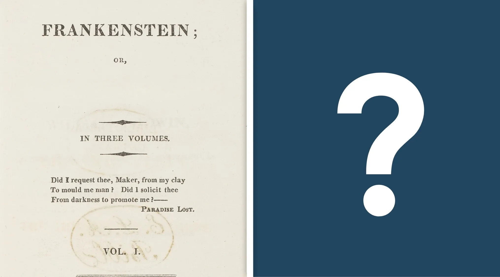 High IQ general knowledge test question about the actual subtitle of Mary Shelley's Frankenstein novel.