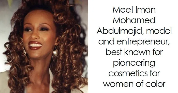 Iman: Bio And Career Highlights